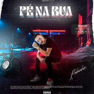 Pé Na Rua (Explicit)