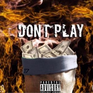 Don't PLAY (Explicit)