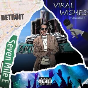 Viral Wishes (Explicit)