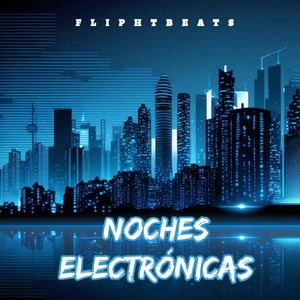 Noches Electrónicas