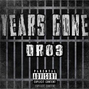 Years Gone (Explicit)