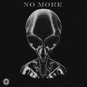 NO MORE