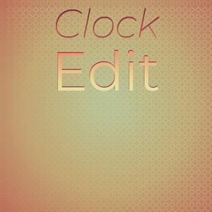 Clock Edit