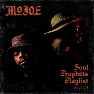 Soul Prophets Playlist, Volume 1