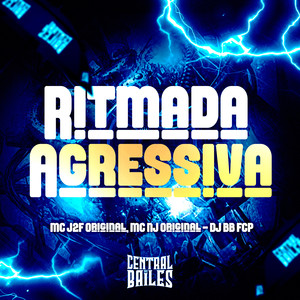 Ritmada Agressiva (Explicit)