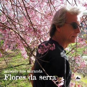 Flores da Serra (Explicit)