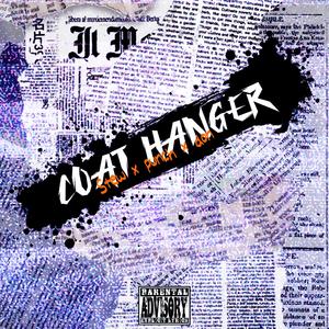 Coat Hanger (feat. Big Punch & Lil Don) (Explicit)