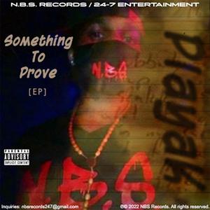 Something To Prove EP (Explicit)