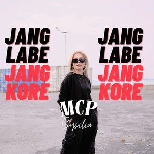 Jang Labe Jang Kore