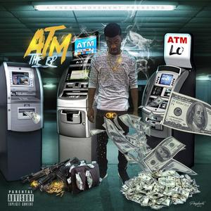 ATM THE EP (Explicit)