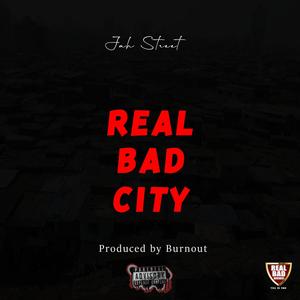 Real Bad City