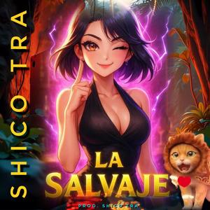 La Salvaje