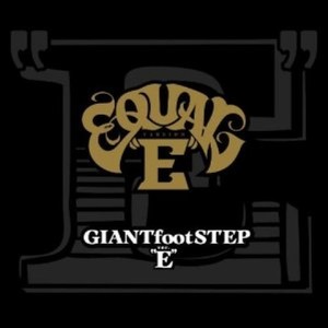 GIANTfootSTEP ver."E"