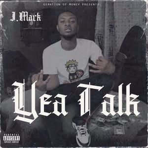 Yea Talk (Explicit)