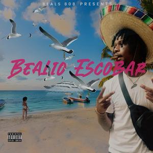 Bealio Escobar (Explicit)