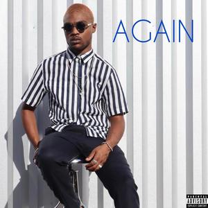 Again (Explicit)