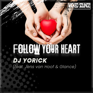 Follow Your Heart