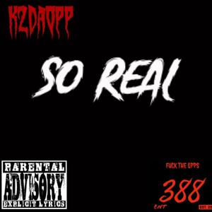 So Real (Explicit)