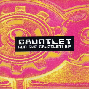 Run The Gauntlet! E.P.