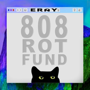 808 Rot Fund (Explicit)