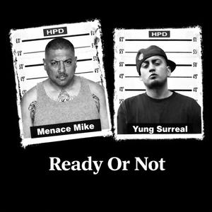 Ready Or Not (Explicit)