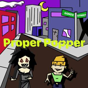 Proper Popper (feat. Amy Bestevez) [Explicit]