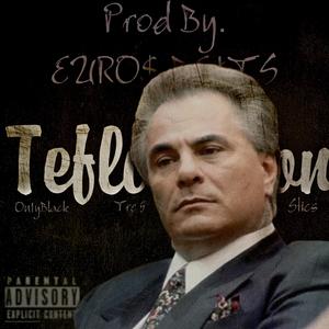 Teflon Don (feat. Tre 5 & Stics) (Explicit)