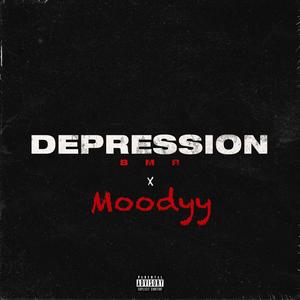 Depression (feat. Moodyy) (Remix|Explicit)