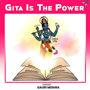 Gita Is The Power