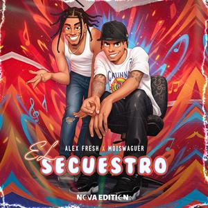 El Secuestro (feat. Moiswaguer)