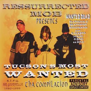 Tucson's Most Wanted (Explicit)