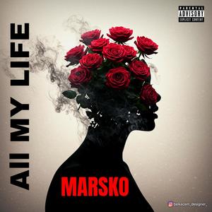 All My Life (Explicit)