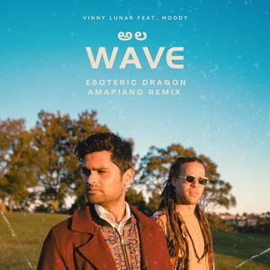 Wave (feat. Moody) (Esoteric Dragon Remix (Amapiano Extended Mix))