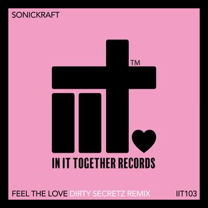 Feel The Love (Dirty Secretz Extended Remix)