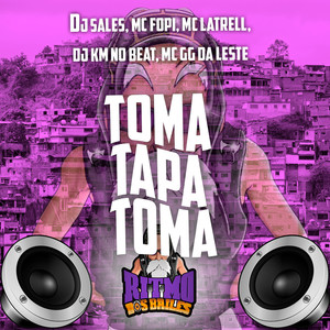 Toma Tapa Toma (Explicit)