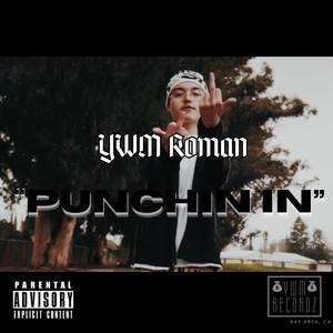 Punchin in (Explicit)