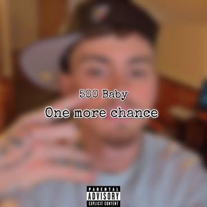 One More Chance (Explicit)