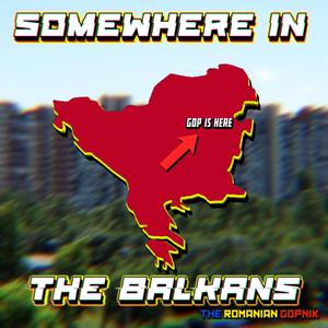 SOMEWHERE IN THE BALKANS (INSTRUMENTAL)