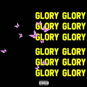 Glory (feat. gojaeno) [Explicit]