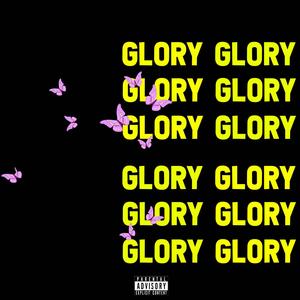 Glory (feat. gojaeno) (Explicit)