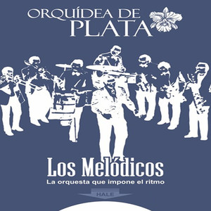 Orquídea de Plata (Sonido Remasterizado)