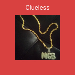 Clueless (Explicit)