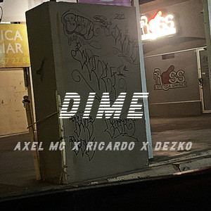 Dime (Explicit)
