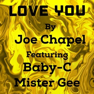 Love You (feat. Baby-C & Mister Gee)