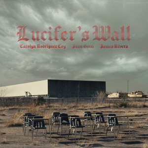 Lucifer's Wall (Explicit)
