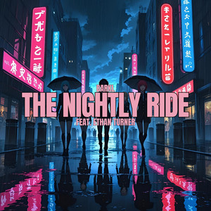 The Nightly Ride (feat. Ethan Turner)