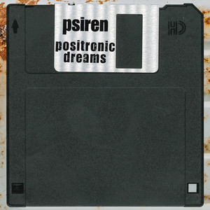 Positronic Dreams