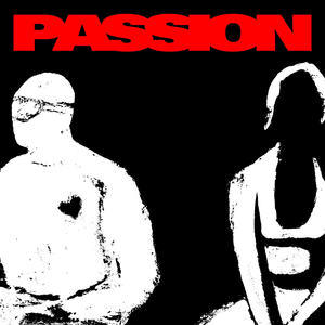 Passion (Explicit)