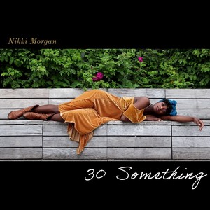 30 Something (Explicit)