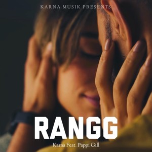 Rangg(feat. Pappi Gill)
